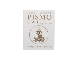 Pismo Św. Ilustrowane Pamiątka I Komunii A5