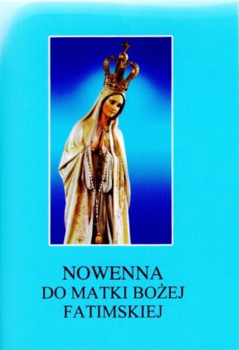 Nowenna do Matki Bożej Fatimskiej