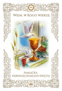 Pamiątka I Komunii Świętej - Wiem w Kogo Wierzę  