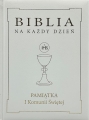 Biblia na Każdy Dzień Pamiątka I Komunii Świętej