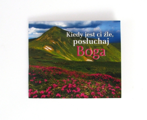 Perełka Kiedy Jest Ci Źle Posłuchaj Boga