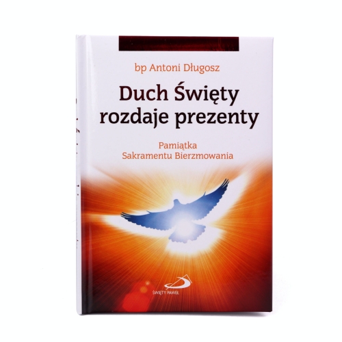Duch Święty Rozdaje Prezenty Pamiątka Bierzmowania - 2 wzory