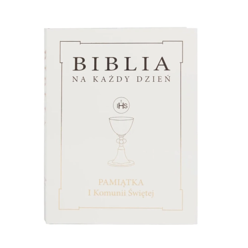 Biblia na Każdy Dzień Pamiątka I Komunii Świętej - Złoty Napis