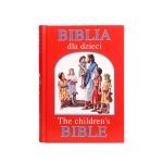 Biblia dla Dzieci/The Children's Bible Twarda Oprawa