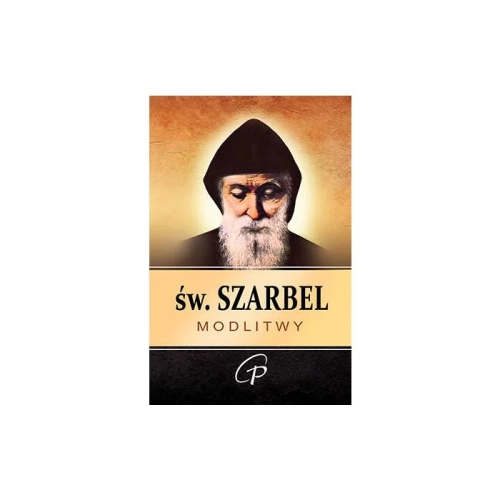 Święty Szarbel Modlitwy