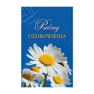 Psalmy Uzdrowienia 9x14cm Miękka Oprawa