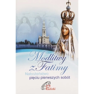 Modlitwy z Fatimy Nabożeństwo Pięciu Pierwszych Sobót