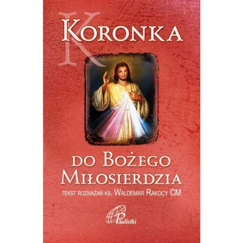 Koronka do Miłosierdzia Bożego