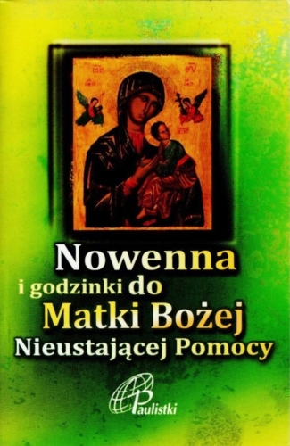 Nowenna i Godzinki do Matki Bożej Nieustającej Pomocy