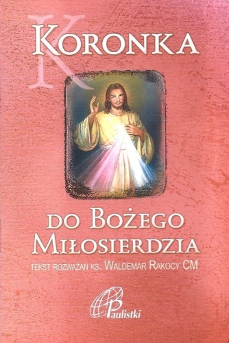 Koronka do Miłosierdzia Bożego