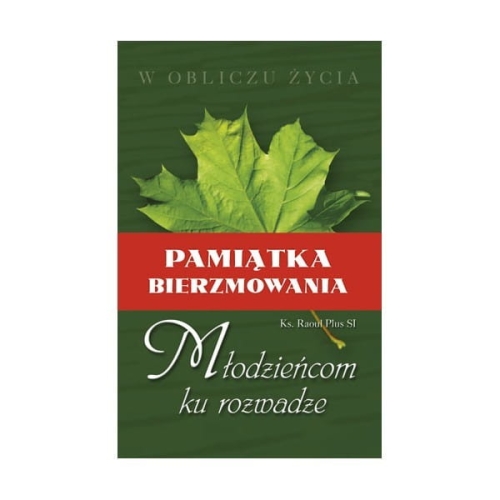 Młodzieńcom Ku Rozwadze 